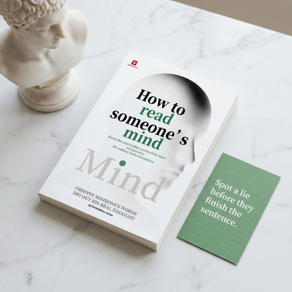 How to Read Someone’s Mind: Decode Body Language, Facial Expressions & Hidden Thoughts Instantly