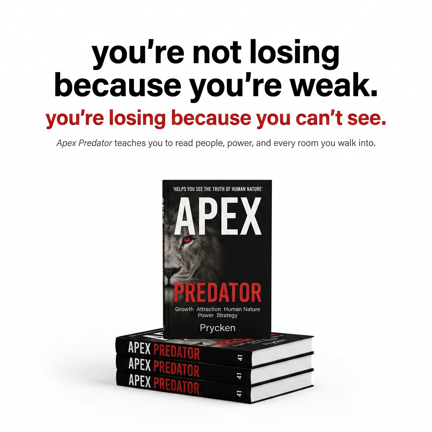 APEX PREDATOR: Master Human Nature, & Strategic Thinking