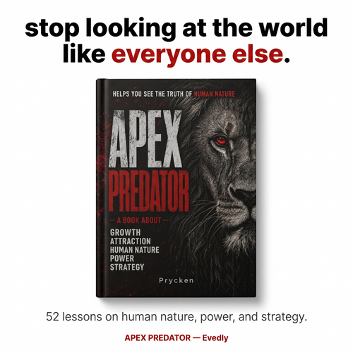 APEX PREDATOR: Master Human Nature, & Strategic Thinking