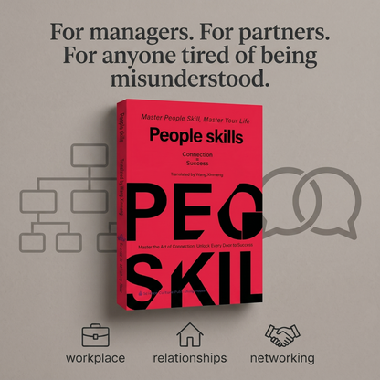 People Skills - The art of reading people and handling any situation