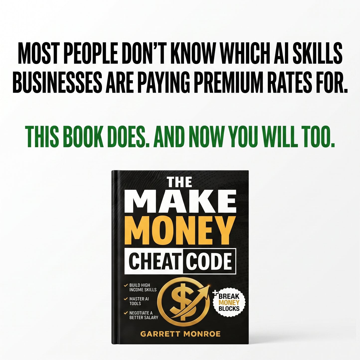 The Make Money Cheat Code