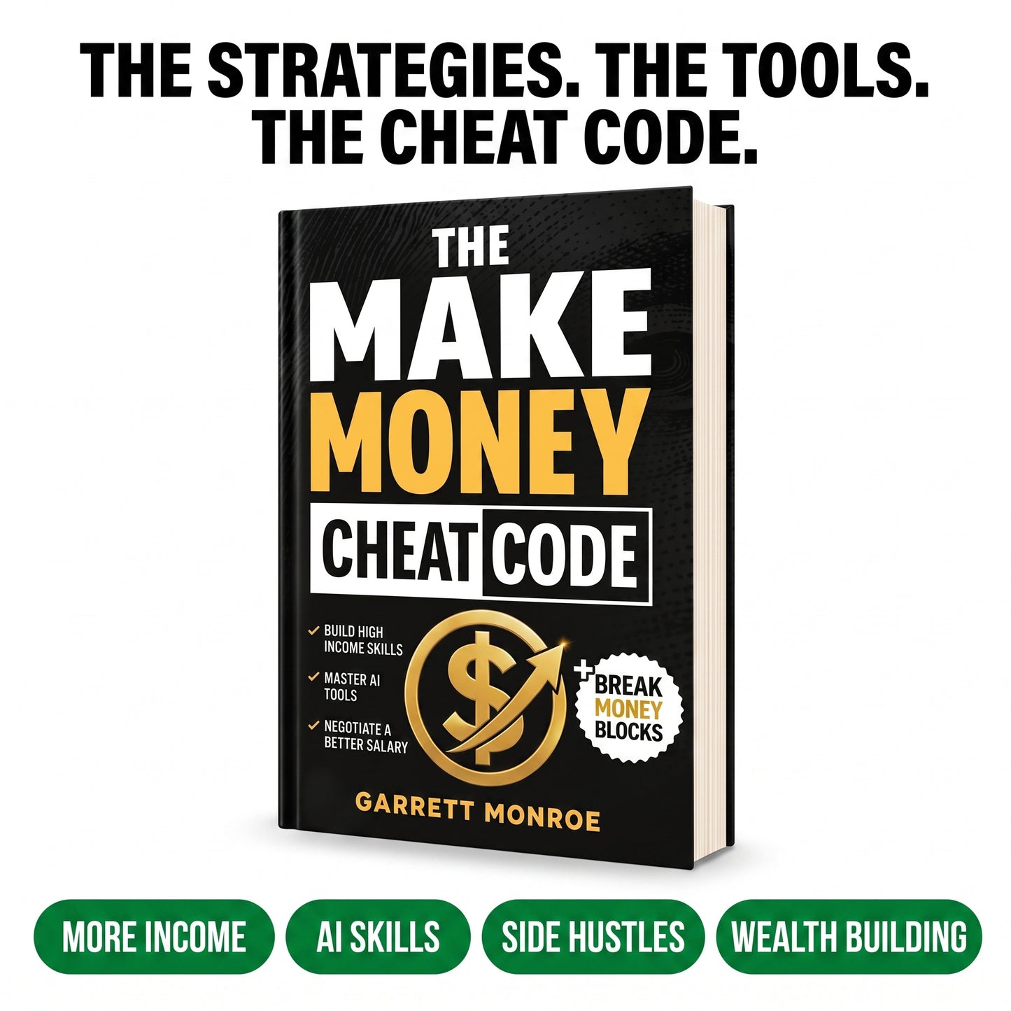 The Make Money Cheat Code