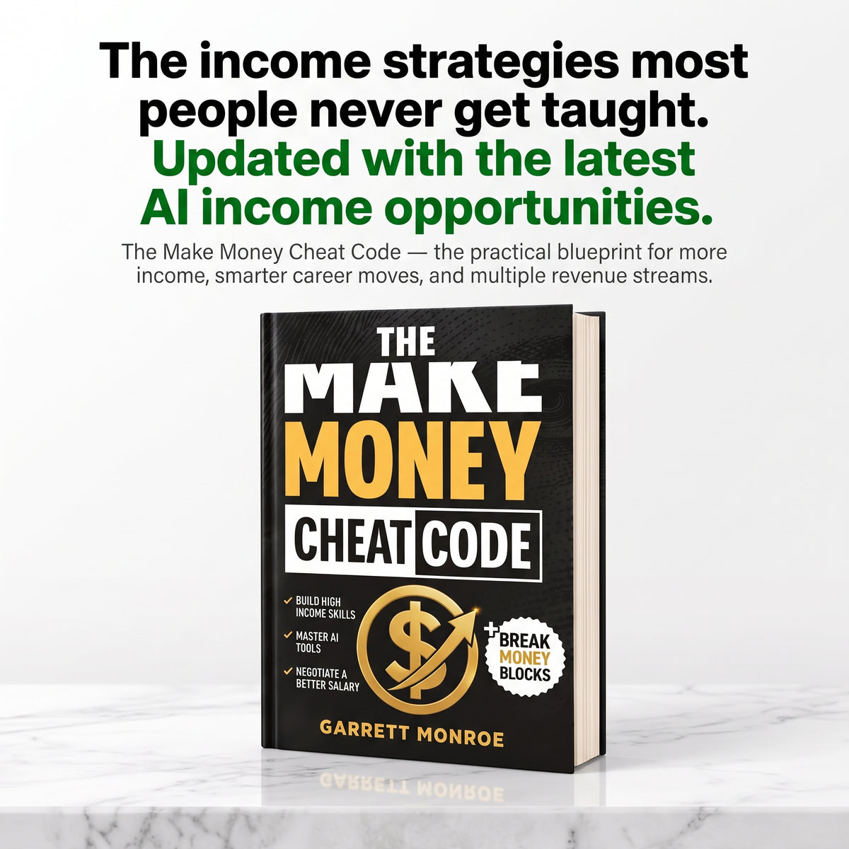 The Make Money Cheat Code