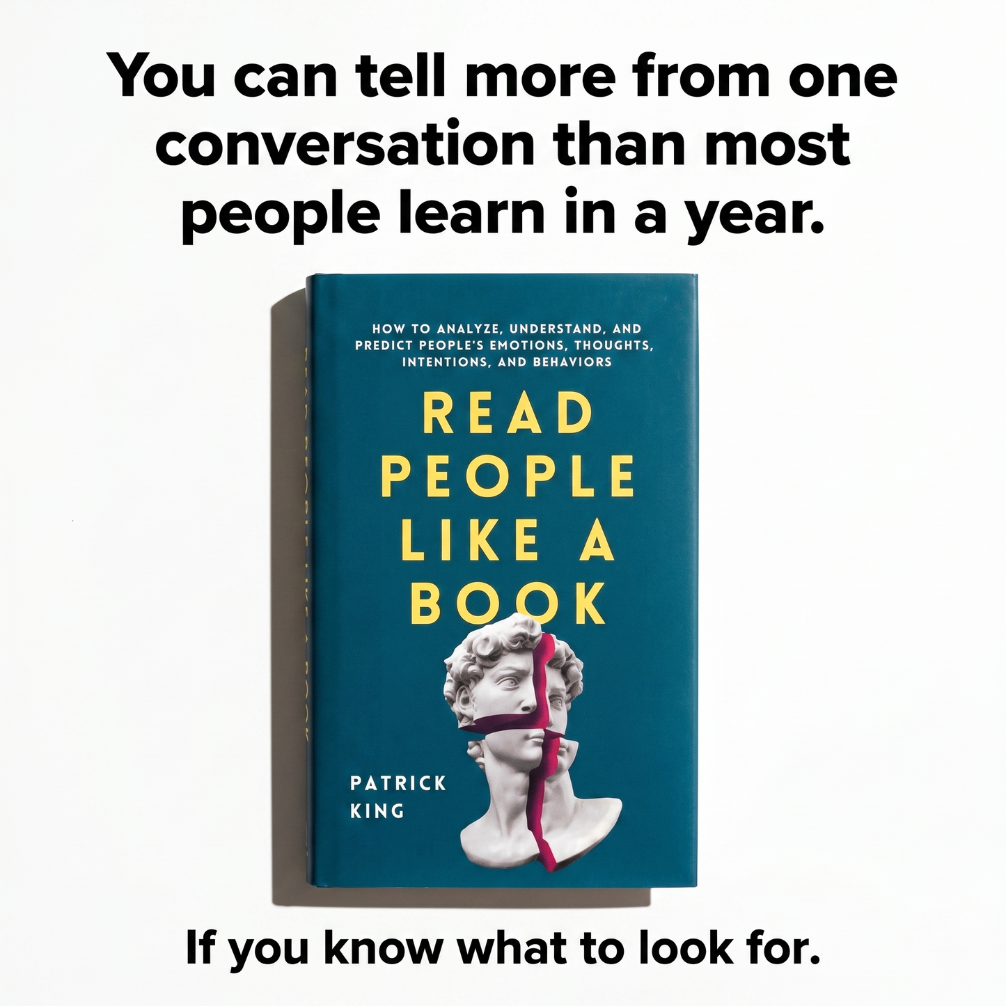 Read People Like a Book | How to Analyze, Understand, and Predict People